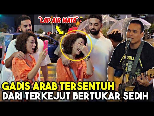 Terharu Gadis Arab sampai keluar air mata bila Bob tiba-tiba nyanyi lagu Qusad Einy dari Amr Diab