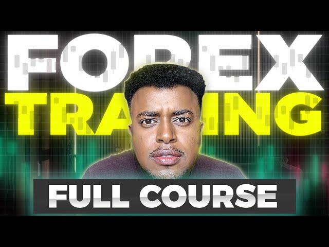 Forex Trading Full Course in Amharic (Complete Guide)