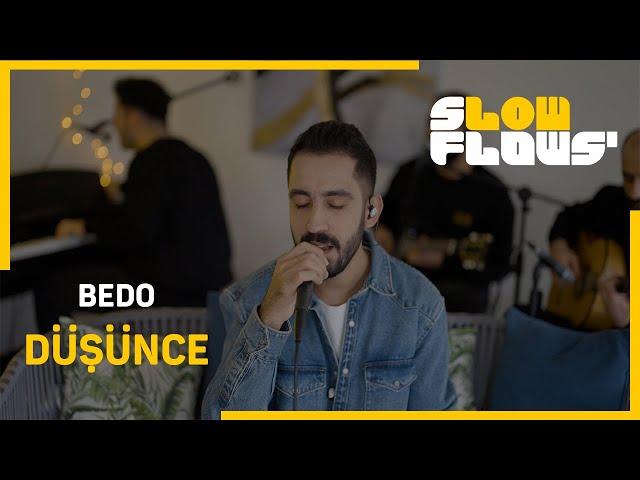 SlowFlows' & Bedo - Düşünce (Akustik)