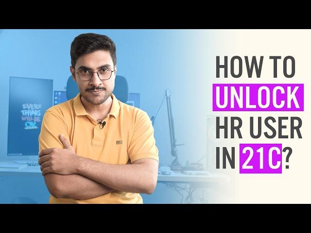 How To Unlock HR User In Oracle Database 21c by Manish Sharma