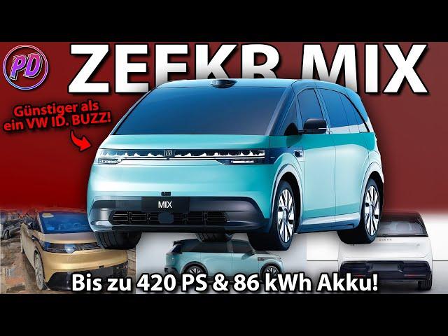 ZEEKR MIX - Up to 420 PS, 86 kWh & cheaper than a VW ID. Buzz!