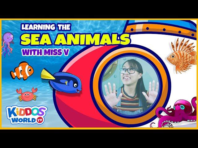 Learn the Sea Animals | Fun Facts about Sea Animals | Exploring the Marine Life with Miss V