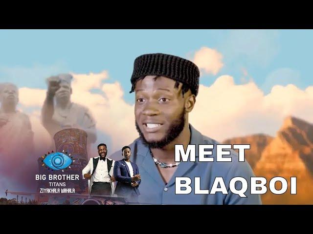 Welcome Blaqboi – BBTitans