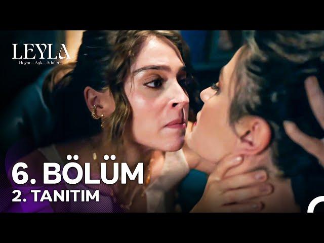 Leyla: Hayat…Aşk…Adalet... 6. Bölüm 2. Tanıtım - Nur, Senin Yaşadığını Biliyor!