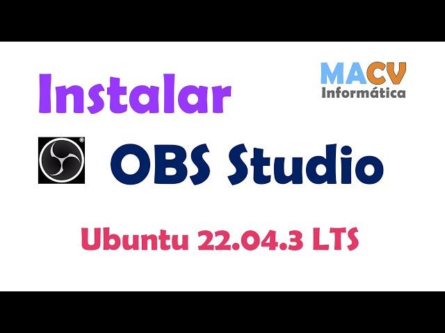 Instalar OBS Studio en Ubuntu