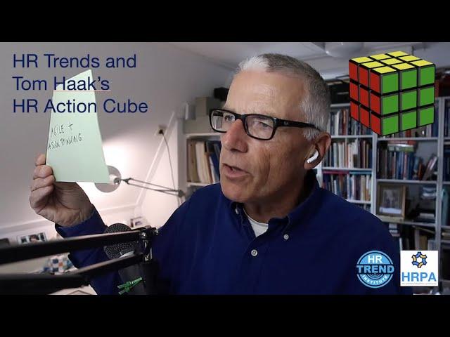 HR Trends and Tom Haak's HR Action Cube