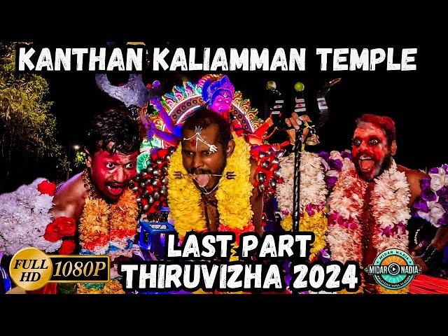 Kanthan Kaliamman Temple Thiruvizha 2024 Last Part | The Queen of Kanthan Hill