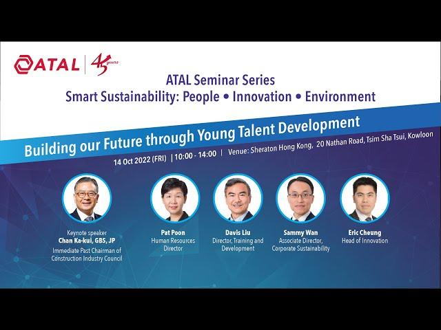 ATAL Seminar Series - Building our Future through Young Talent Development
