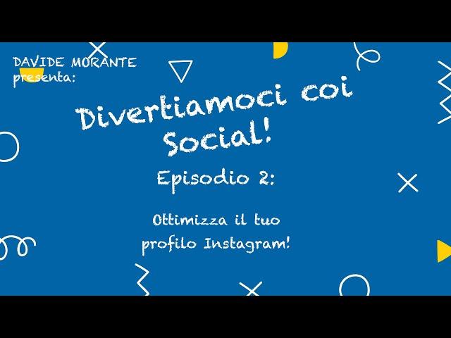 Come ottimizzare il profilo Instagram