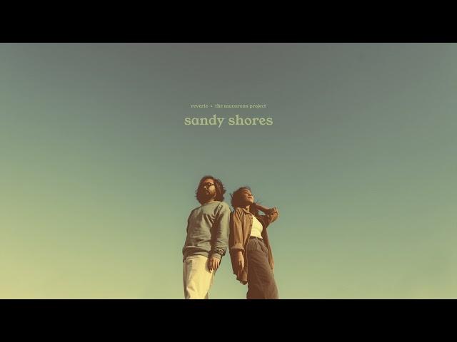 The Macarons Project - Sandy Shores  (Official Audio)