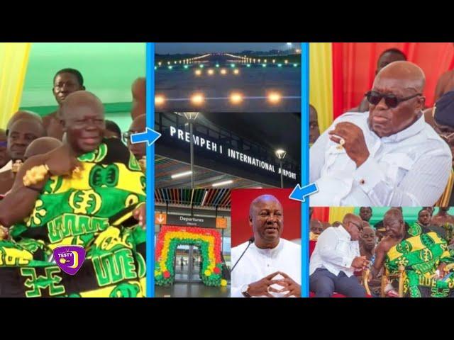 Akufo Addo M0CKS Mahama as He & Otumfuo Commission Prempeh I International Airport