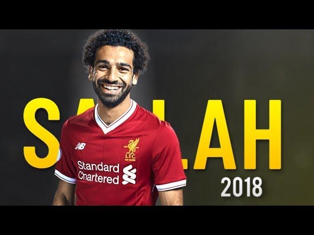 Mohamed Salah 2018 ● Overall | Skills Show