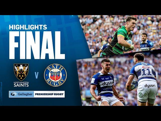 Northampton v Bath - HIGHLIGHTS | Close Final Goes Down To The Wire! | Gallagher Premiership 2023/24