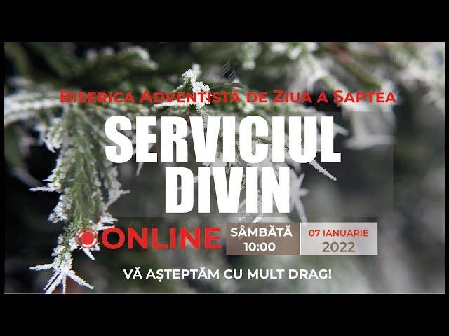 07 01 2022 Serviciul Divin, Biserica  Adventistă de Ziua a Șaptea, Moldova   On line
