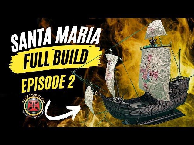 Heller's Santa Maria Ep.2 - A Voyage in Naval Modeling #epichistorytv #diy #Scaleaton