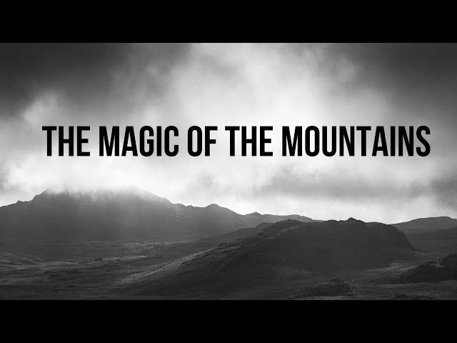 Landscape Photography - The magic of the mountains