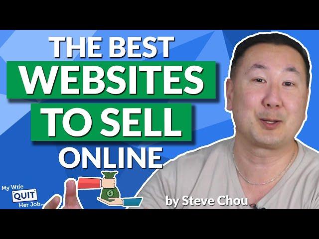 16 Best Websites To Sell Stuff Online (That You Probably Aren't Using)