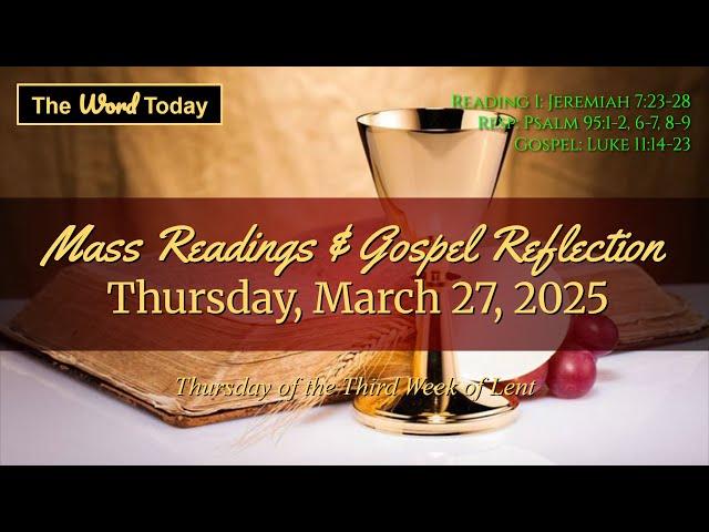 Today's Catholic Mass Readings & Gospel Reflection - Thursday, March 27, 2025