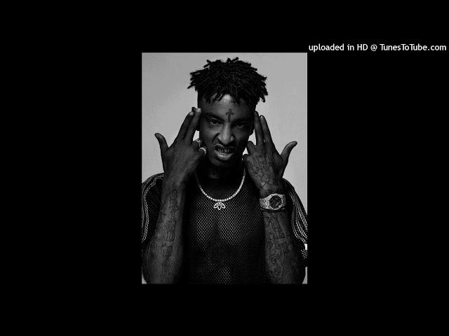 21 Savage - Skraight up (Unreleased)