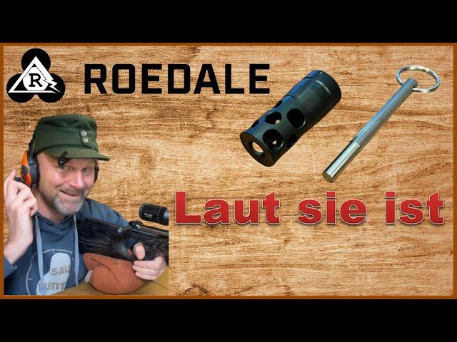 Roedale Mündungsbremse - Laut ohne Rückstoß