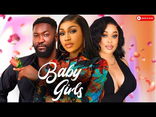 BABY GIRLS - Latest Full Nigerian Movies 2024 | Emem Isong TV