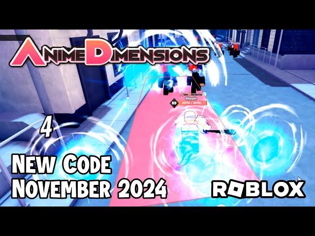 Roblox Anime Dimensions Simulator New Code November 2024