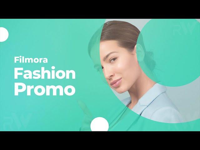 Filmora Fashion Slideshow Tutorial || Free Intro for YouTube