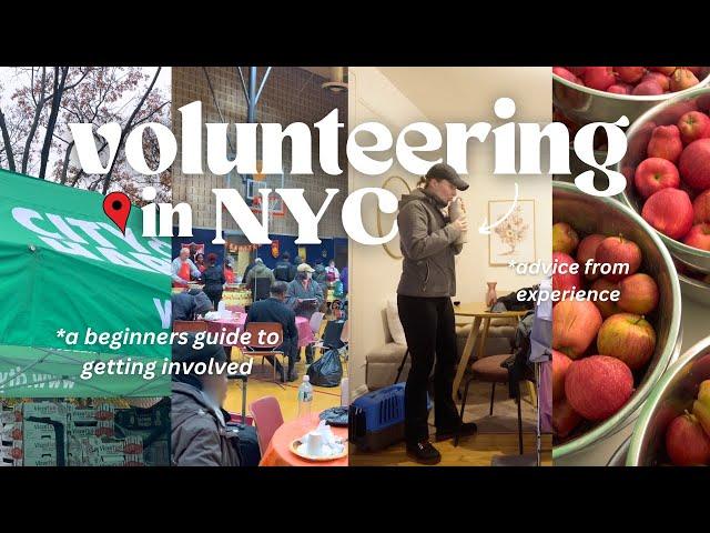 What it's *actually* like volunteering in NYC (how to get started)