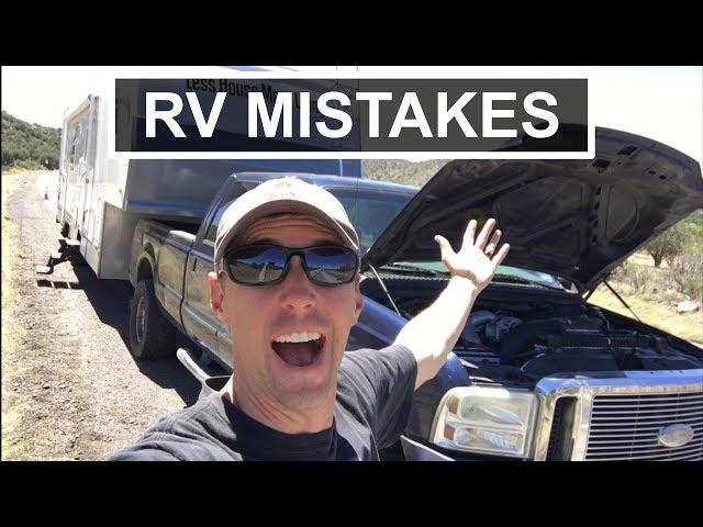 RV Mistakes! What not to do in an RV.