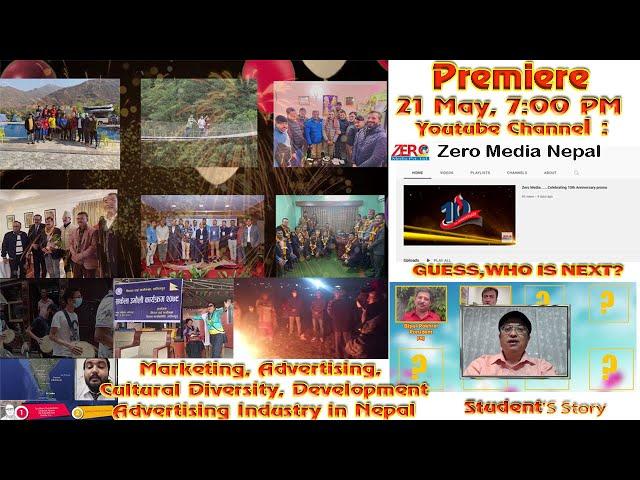 Zero Media 10th Anniversary: Advertising Industry in Nepal