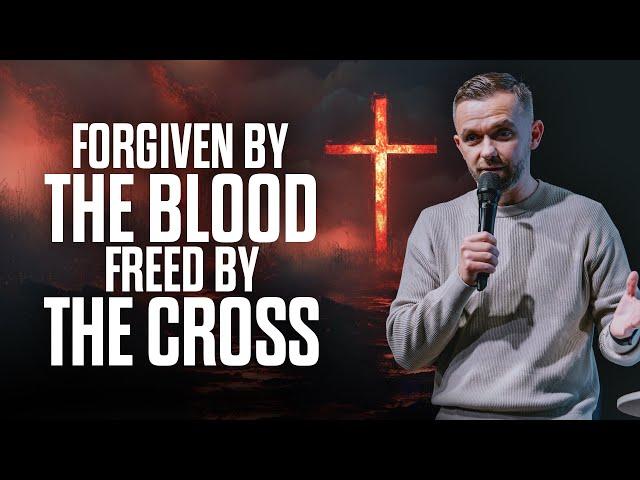 Victory Through the Blood and the Cross: Receive Your Deliverance