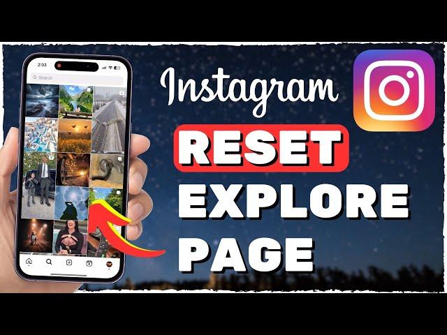 How to Reset Instagram Explore Page (2024)