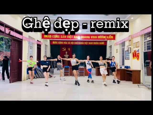 GHỆ ĐẸP - REMIX | TRANG EX | HLV NGUYỄN DỊU | ZUMBA NGỌC LÔI