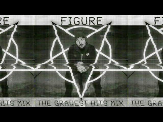 Figure - The Gravest Hits Mix 2016