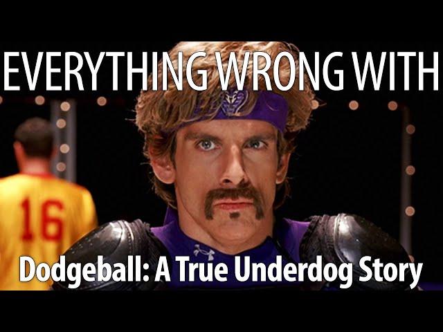 Everything Wrong With Dodgeball: A True Underdog Story in 20 Minutes or Less