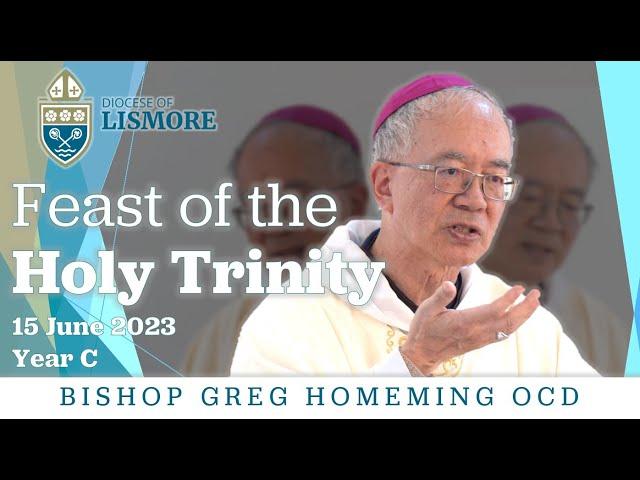 Catholic Mass Today Feast of the Holy Trinity 15 June 2025 Bishop Greg Homeming Lismore Australia