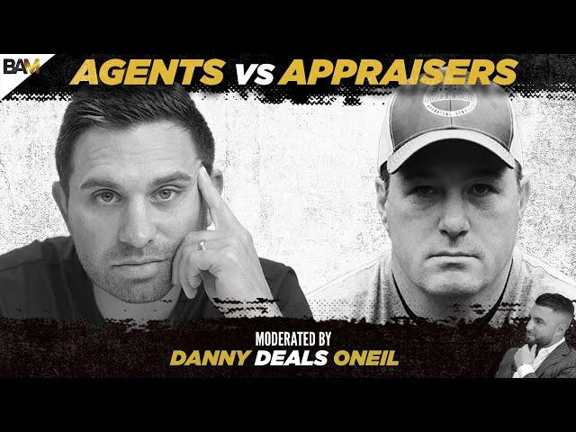 Real Estate Debate: Agents vs Appraisers | Byron Lazine and Mark Skapinetz