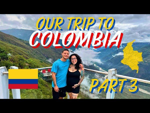 COLOMBIA VLOG PT. 3 | Bucaramanga & Chicamocha