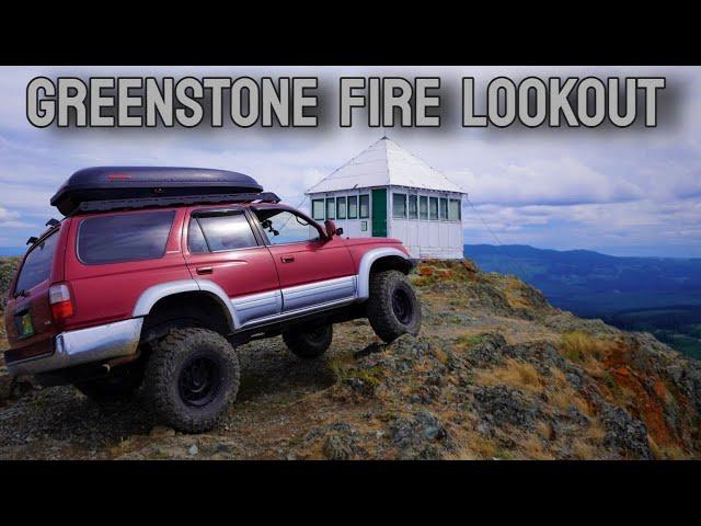 Greenstone Fire Lookout // 3rd Gen 4runner Adventures