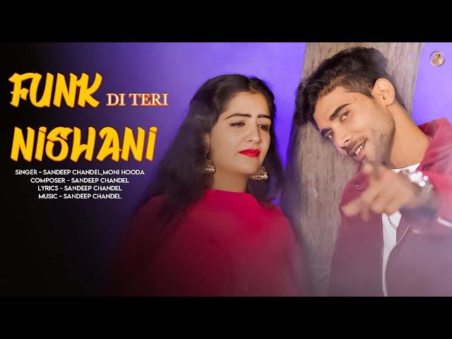 New Haryanvi Song 2023 // Fukadi Teri Nishani // Sandeep Chandel Ashu Choudhary Latest Haryanvi song