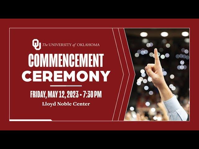 University of Oklahoma Commencement Ceremony | University of Oklahoma