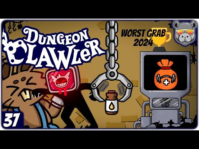 Worst Grab Ever. (Dungeon Clawler) [37-1]