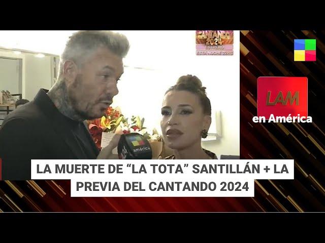 Despedida "Tota" Santillán + La previa del Cantando 2024 #LAM | Programa completo (23/09/24)