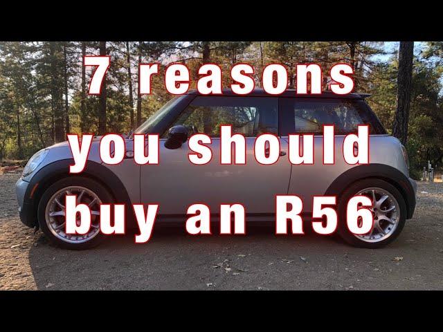 7 reasons you should buy an R56 Mini Cooper S