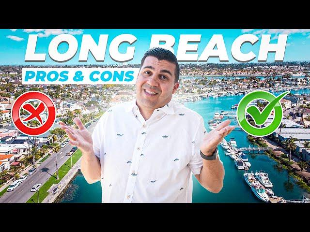 Pros and Cons of Living In Long Beach, California