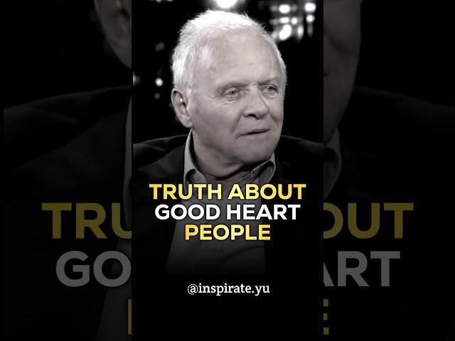 The Truth About People With Good Hearts — Anthony Hopkins Best Quotes #anthonyhopkins