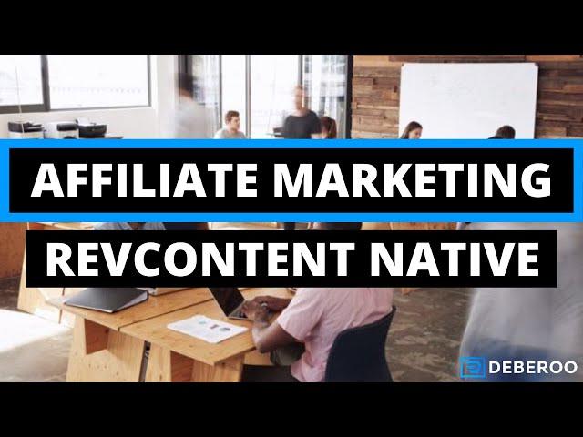 How to Promote Affiliate Products on RevContent