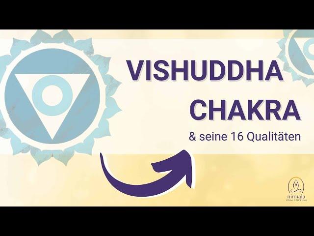 Entdecke die 16 Qualitäten des Vishuddi-Chakra I Kehlchakra I Halschakra