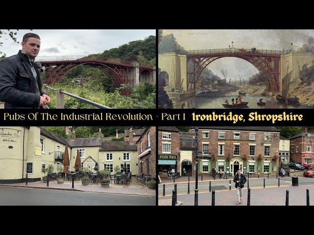 Pubs Of The Industrial Revolution - #Ironbridge, #Shropshire