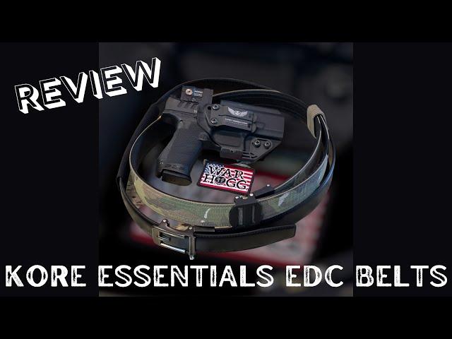 Review of Kore Essentials EDC Belt by War HOGG Tactical